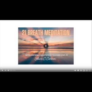 Guided Meditation - 21 Breath Meditation