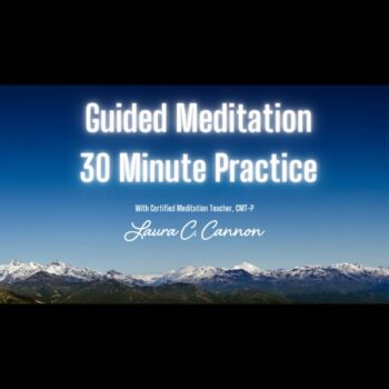 30 minute guided meditation practice